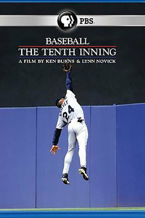 Baseball: The Tenth Inning