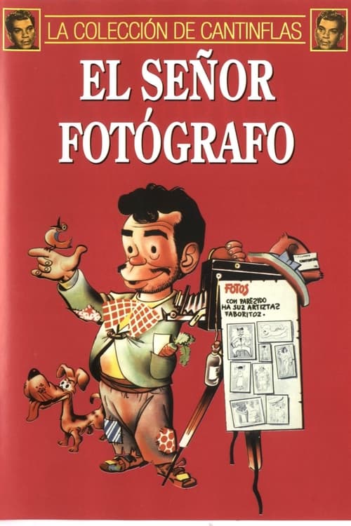 El señor fotógrafo