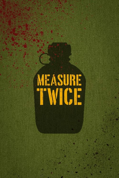 Measure Twice