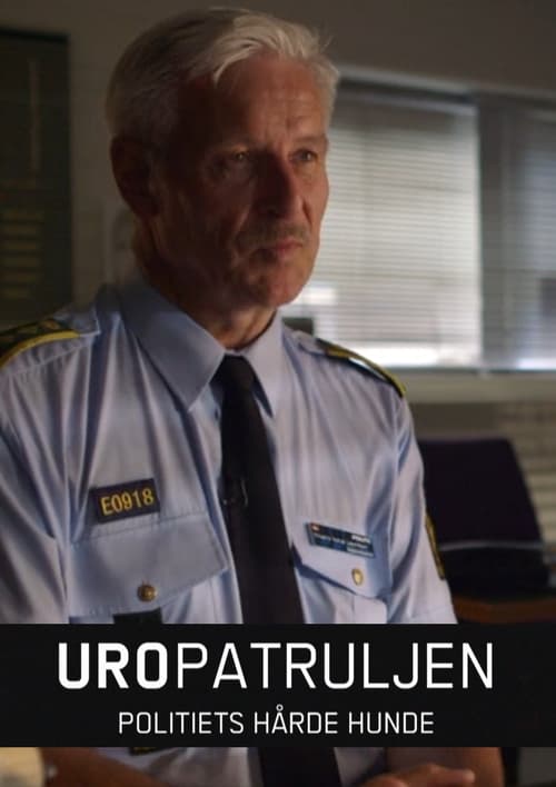 Uropatruljen - Politiets hårde hunde