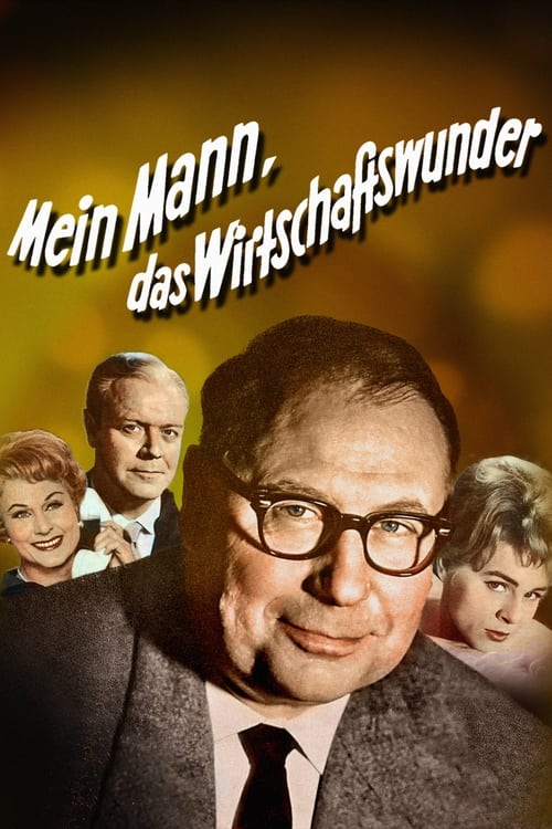 Mein Mann, das Wirtschaftswunder