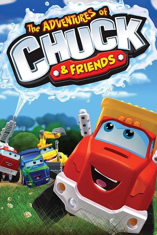 The Adventures of Chuck and Friends