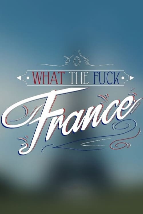 What the Fuck France