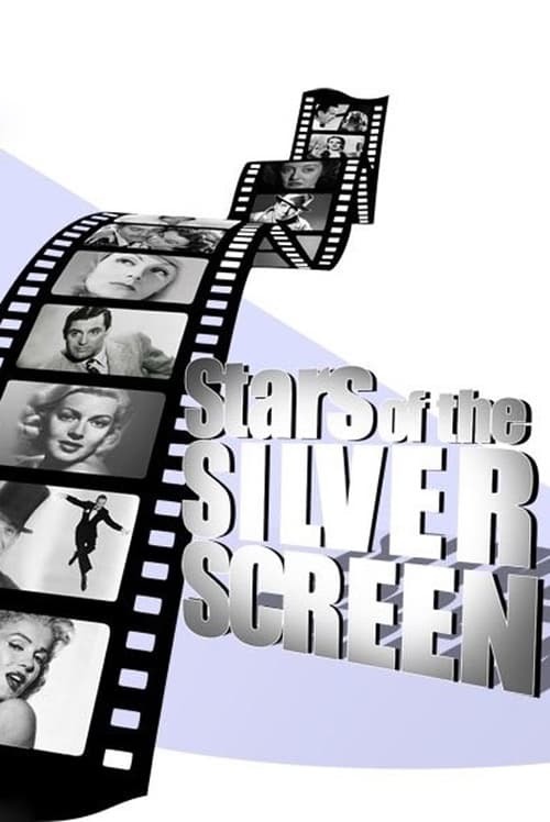 Stars of the Silver Screen