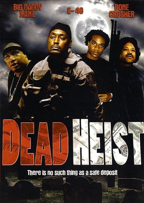 Dead Heist