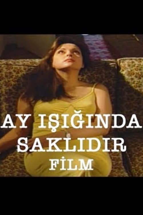 Ay, Işığında Saklıdır