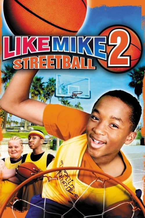 Like Mike 2: Streetball