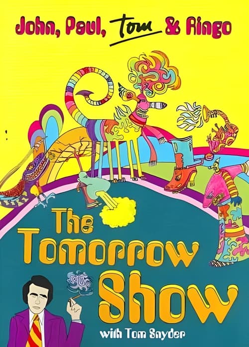 The Tomorrow Show: John, Paul, Tom & Ringo