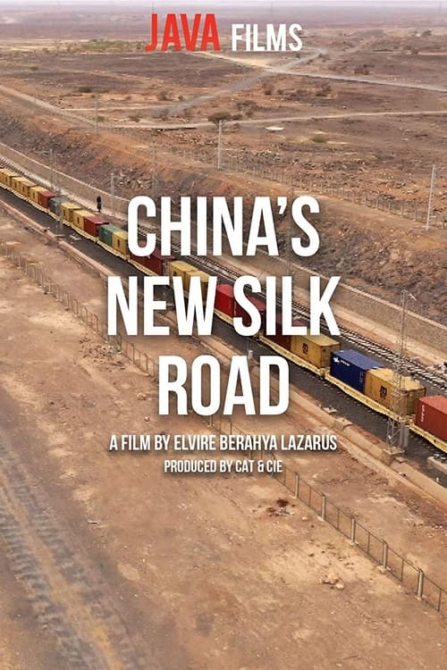 China's New Silk Road