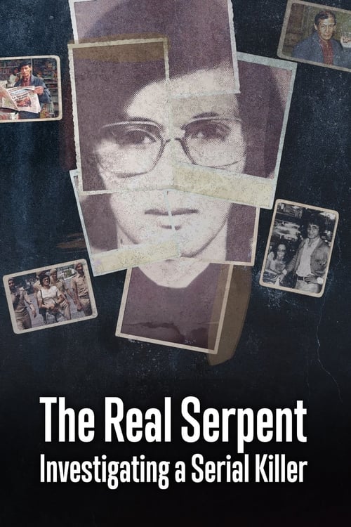 The Real Serpent: Investigating a Serial Killer