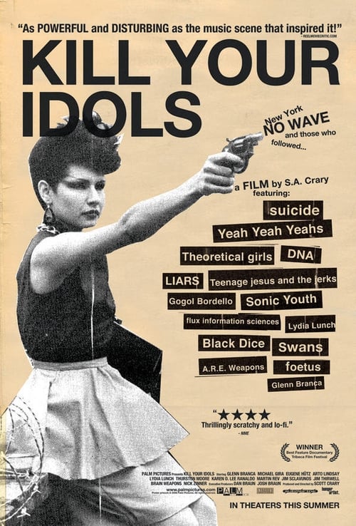 Kill Your Idols