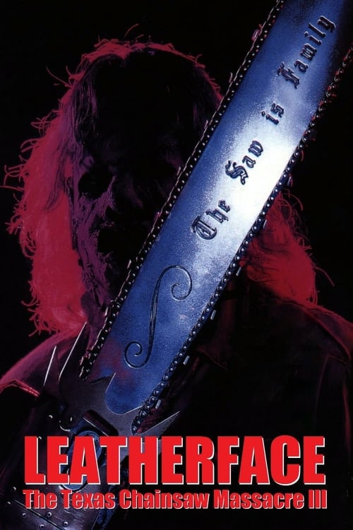 Leatherface: The Texas Chainsaw Massacre III