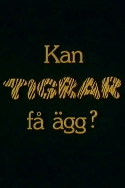 Kan tigrar få ägg?