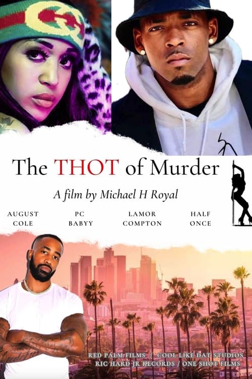 The THOT of Murder